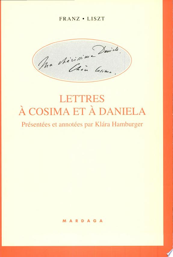 Lettres à Cosima et à Daniela
