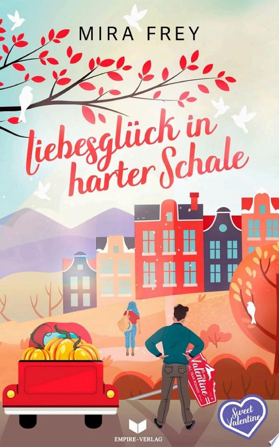 Liebesglück in harter Schale