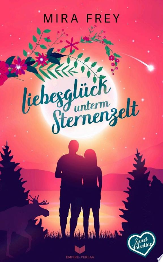 Liebesglück unterm Sternenzelt