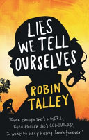 Lies We Tell Ourselves
