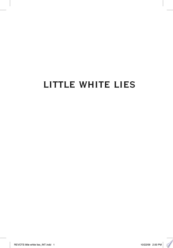 Little White Lies