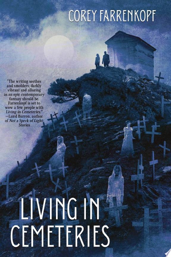 Living in Cemeteries