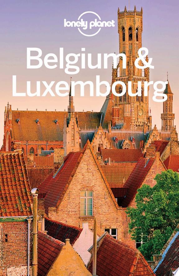 Lonely Planet Belgium & Luxembourg