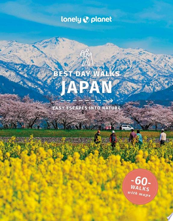 Lonely Planet Best Day Walks Japan