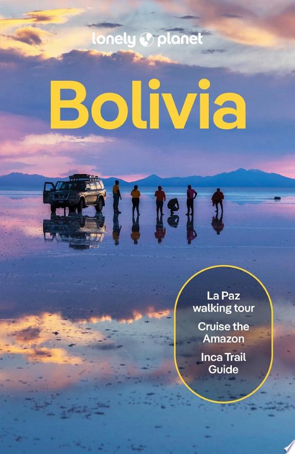 Lonely Planet Bolivia
