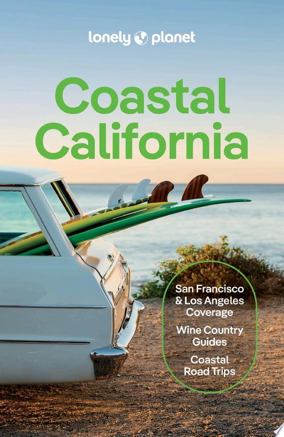 Lonely Planet Coastal California