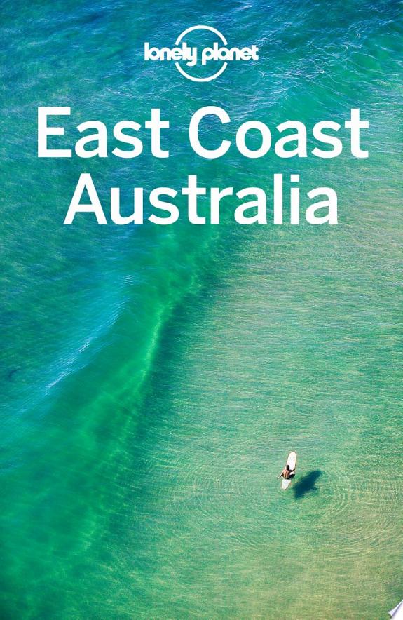 Lonely Planet East Coast Australia