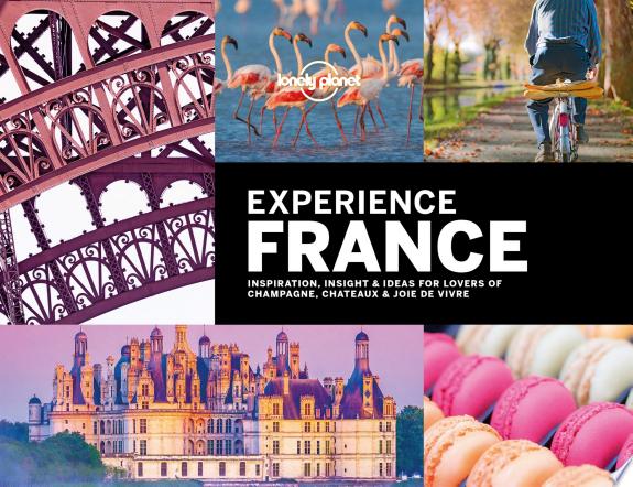 Lonely Planet Experience France