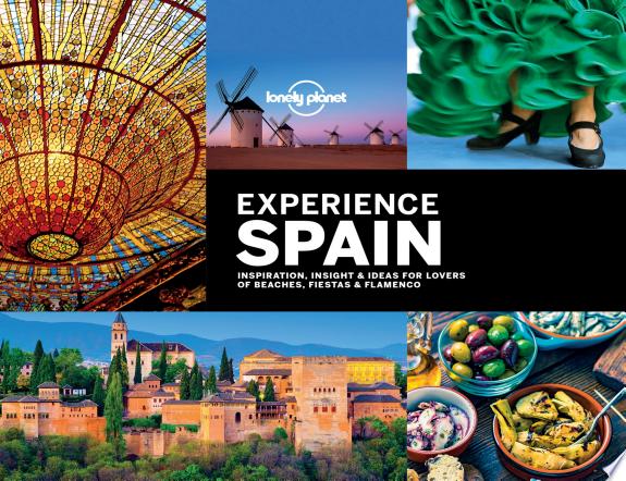 Lonely Planet Experience Spain