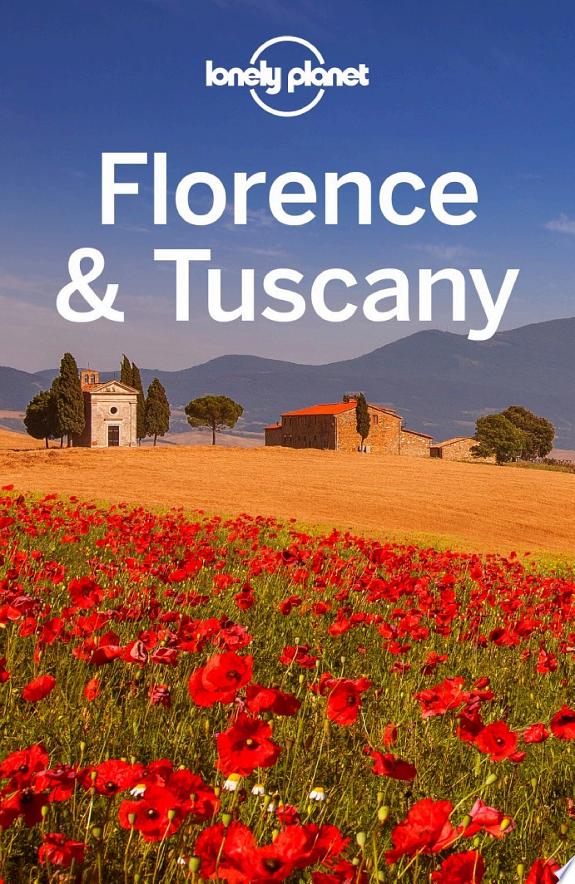 Lonely Planet Florence & Tuscany