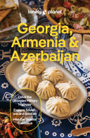Lonely Planet Georgia, Armenia and Azerbaijan