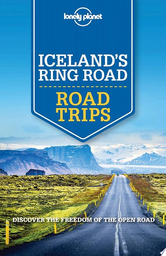 Lonely Planet Iceland's Ring Road
