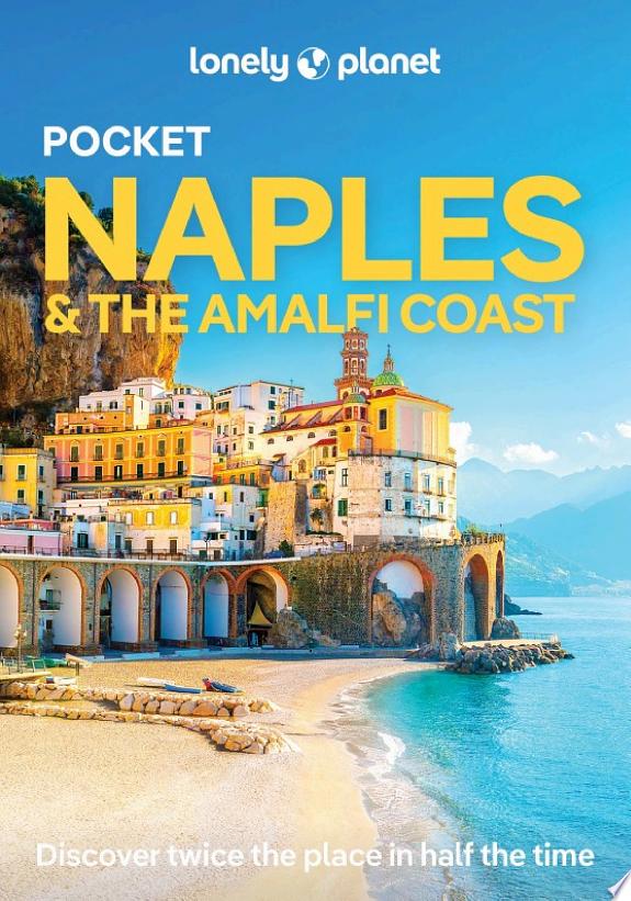 Lonely Planet Pocket Naples & the Amalfi Coast