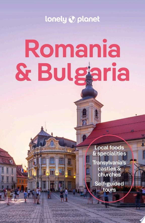Lonely Planet Romania & Bulgaria