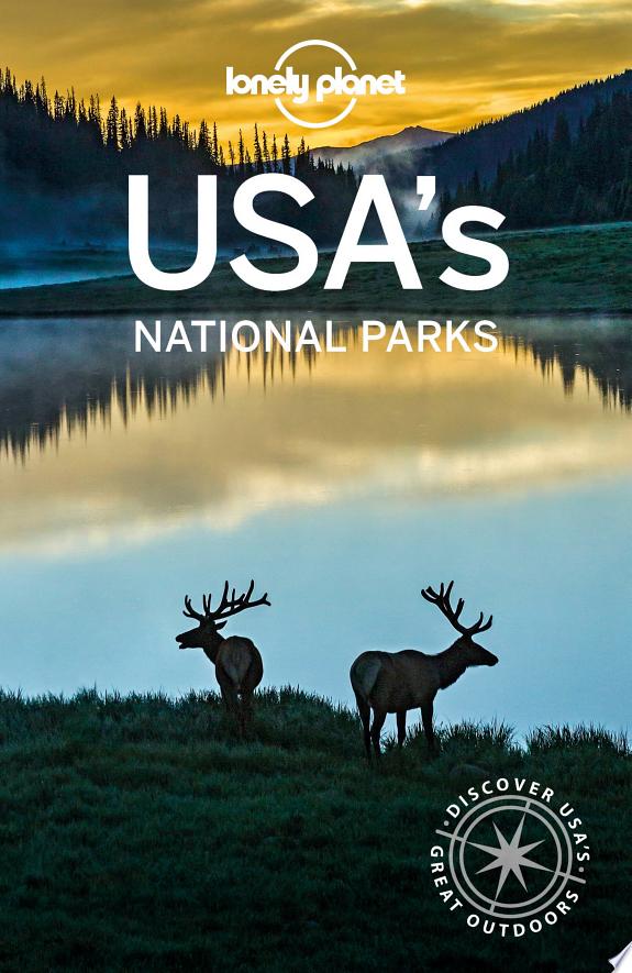 Lonely Planet USA's National Parks