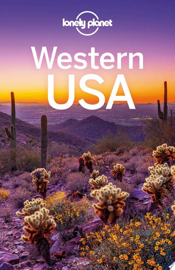 Lonely Planet Western USA