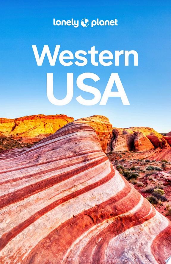 Lonely Planet Western USA