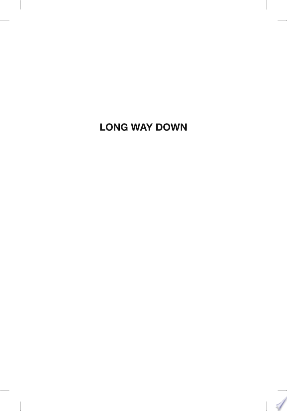 Long Way Down