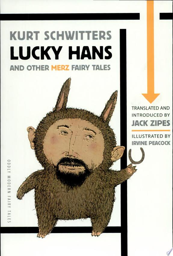 Lucky Hans and Other Merz Fairy Tales