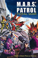 M. A. R. S. Patrol Total War