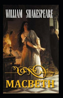 Macbeth by William Shakespeare (Amazon Classics Annotated Original Edition)