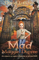Mad Maggie Dupree