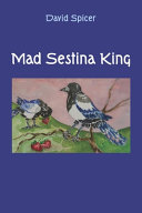 Mad Sestina King