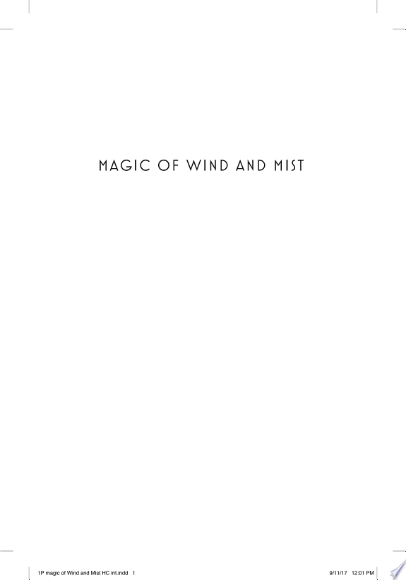 Magic of Wind and Mist