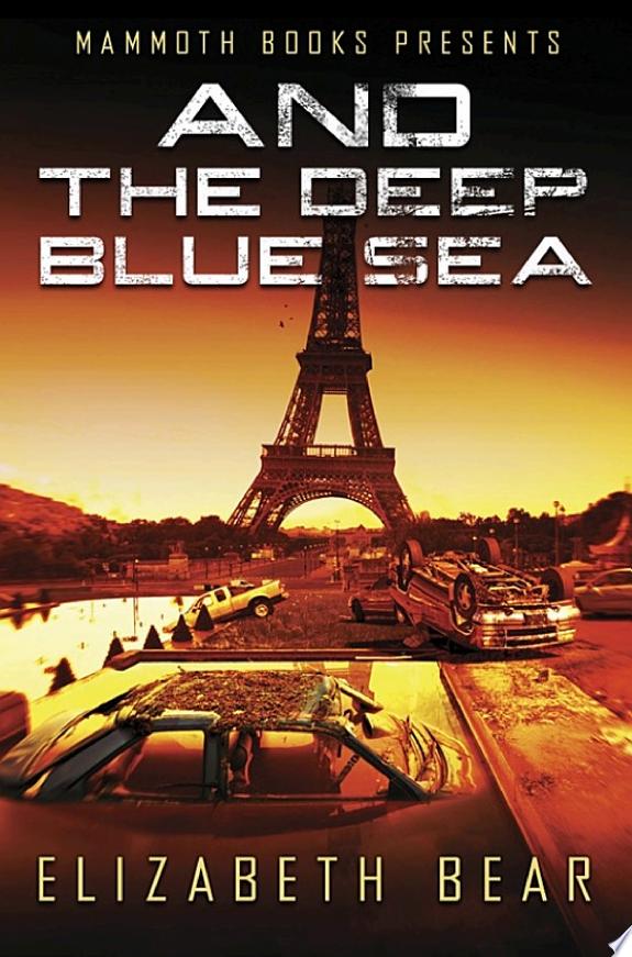 Mammoth Books presents And the Deep Blue Sea