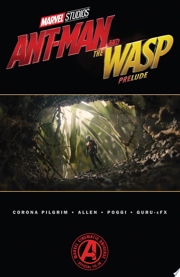 Marvel'S Ant-Man And The Wasp Prelude