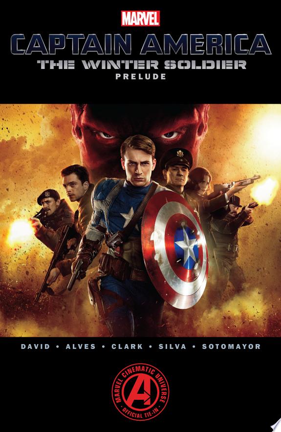 Marvel's Captain America: The Winter Soldier Prelude