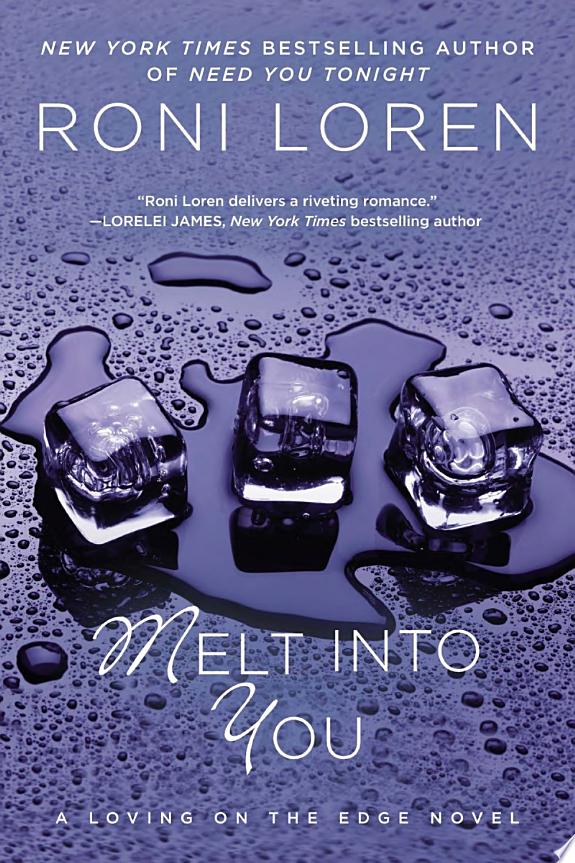 Melt Into You