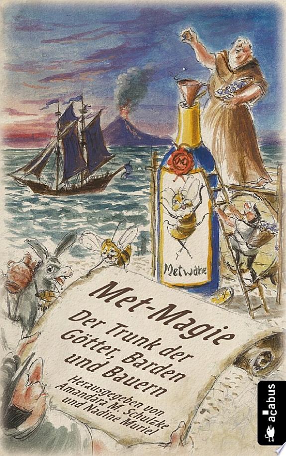 Met-Magie – Der Trunk der Götter, Barden und Bauern