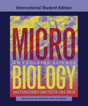 Microbiology: An Evolving Science (Fifth International Student Edition)