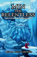 Min the Relentless