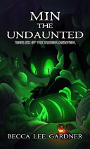 Min the Undaunted