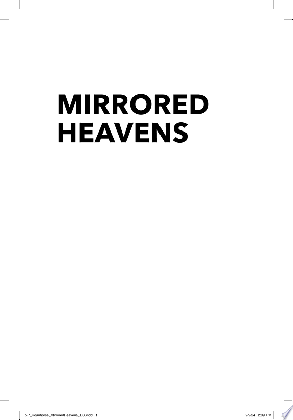 Mirrored Heavens