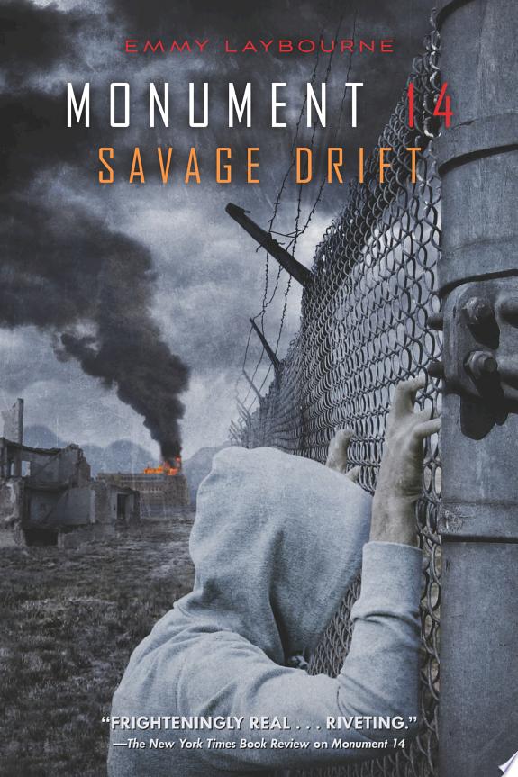 Monument 14: Savage Drift