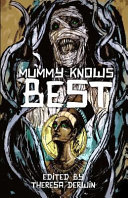 Mummy Knows Best