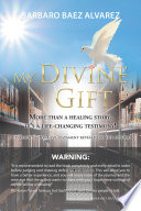 My Divine Gift