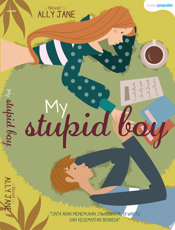 MY STUPID BOY