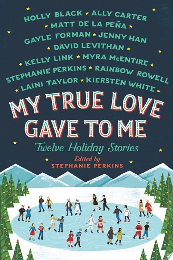 My True Love Gave to Me