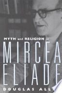 Myth and Religion in Mircea Eliade