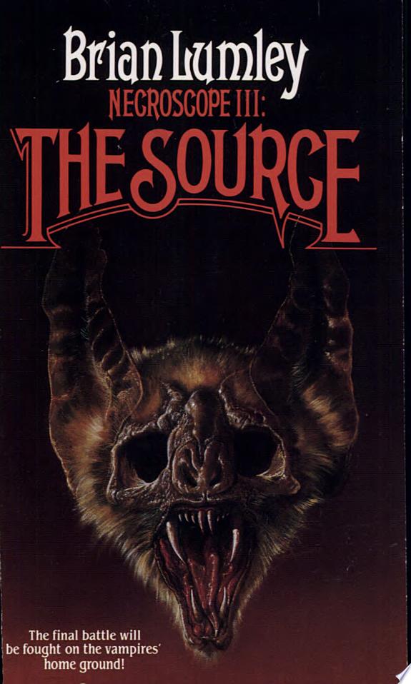 Necroscope III: The Source