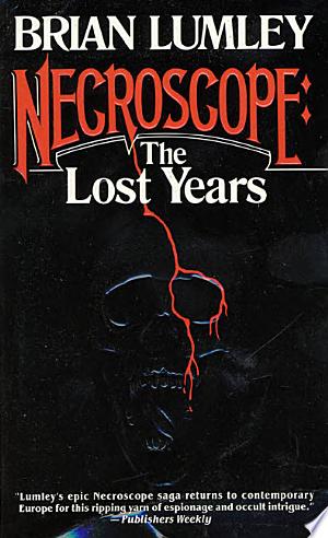 Necroscope: The Lost Years