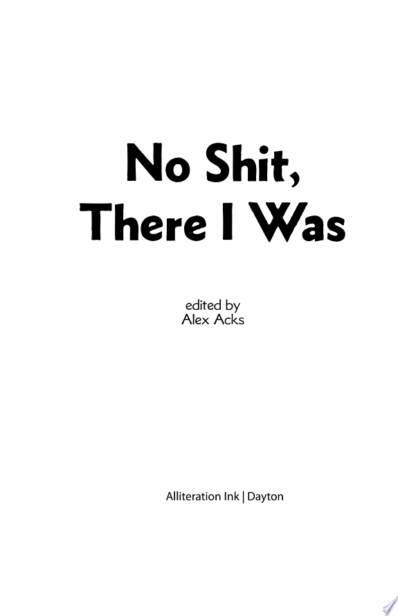 No Shit, There I Was