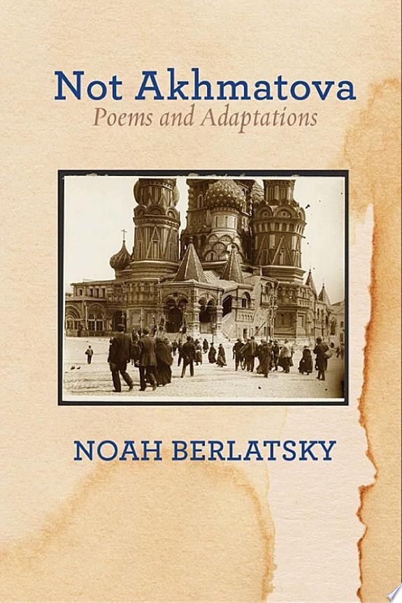 Not Akhmatova