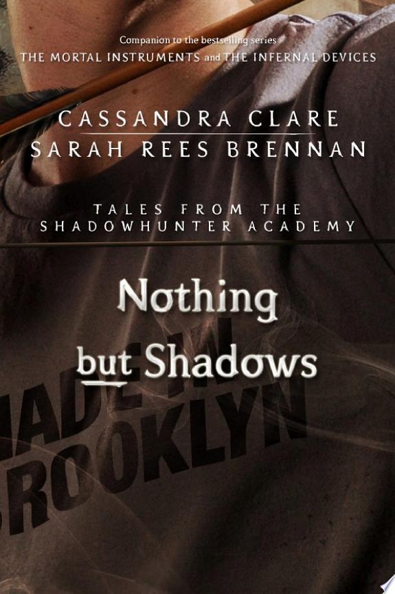 Nothing but Shadows