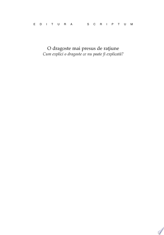 O dragoste mai presus de ratiune