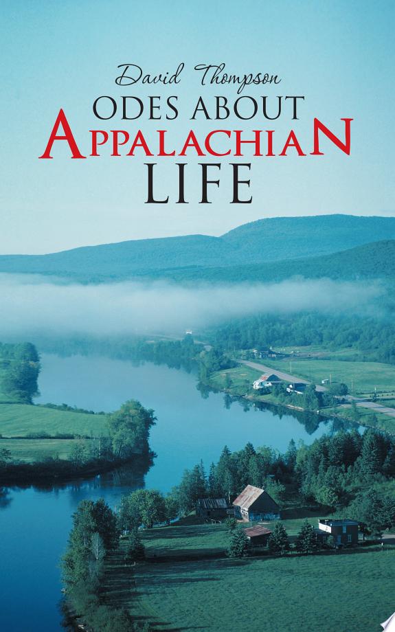 Odes About Appalachian Life